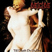 Deicide- Till Death Do Us Part (2008)